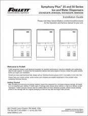 Symphony Plus 25 and 50 Series Ice and Water Dispensers 25CI425A/W, 25HI425A, 50CI425A/W, 50HI425A Installation Guide